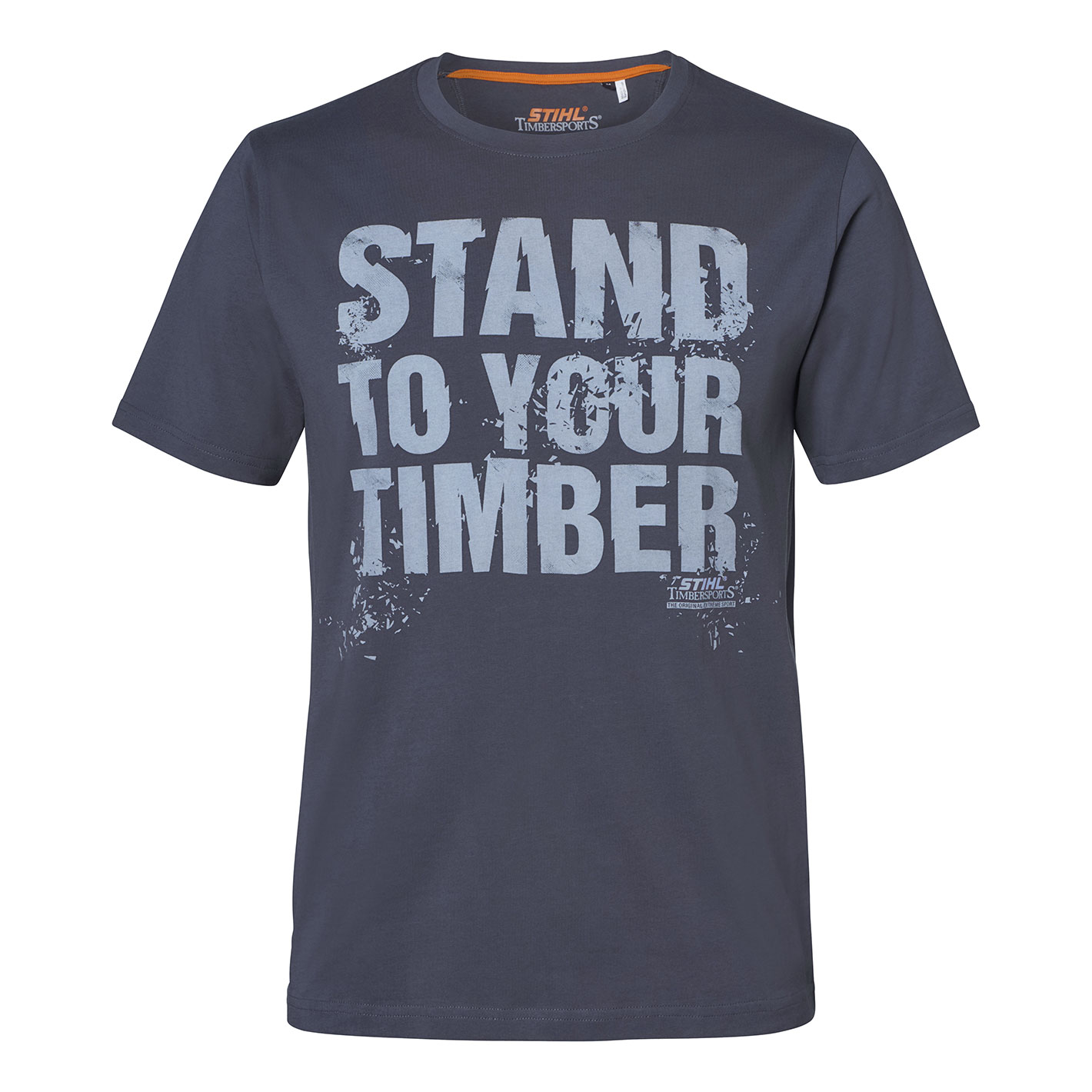 T-Shirt "STAND TO YOUR TIMBER"
